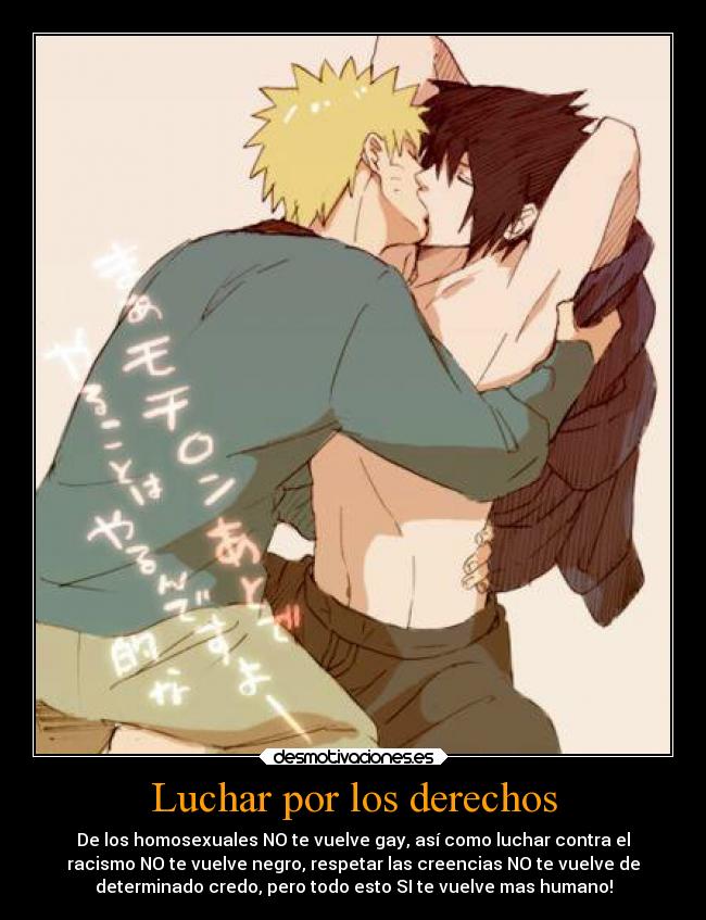 carteles naruto derechos justicia igualdad sasuke yaoi gay desmotivaciones