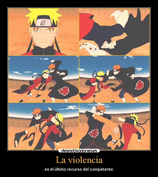 carteles naruto violencia contra desmotivaciones