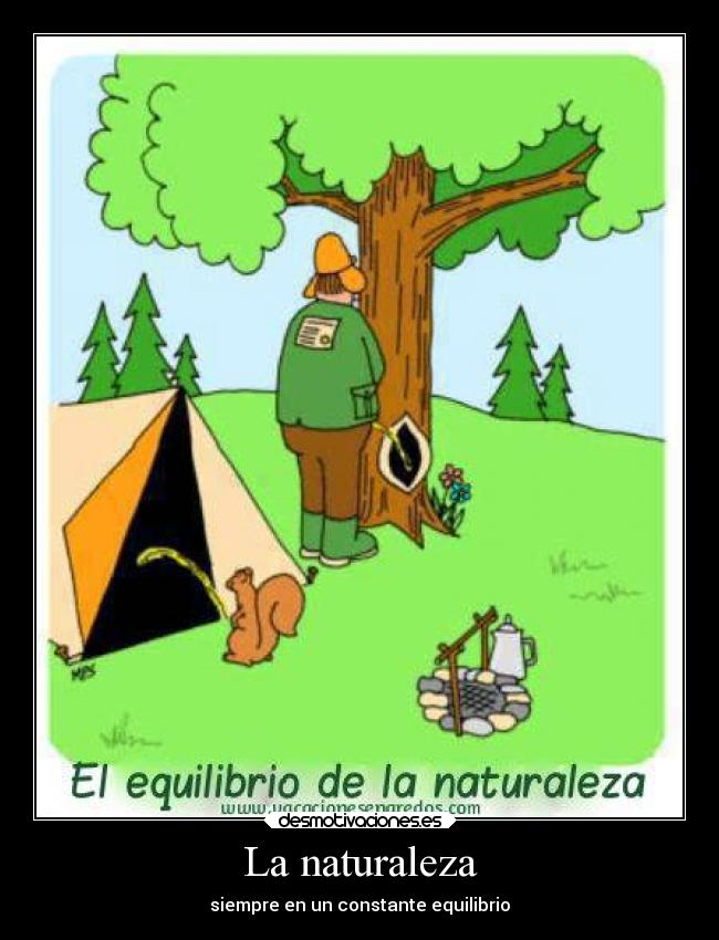 La naturaleza -