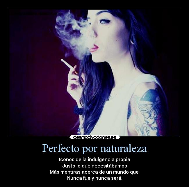 Perfecto por naturaleza -