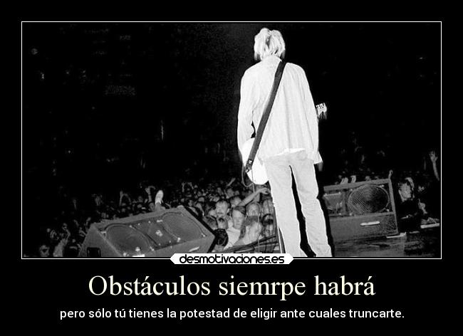 Obstáculos siemrpe habrá -