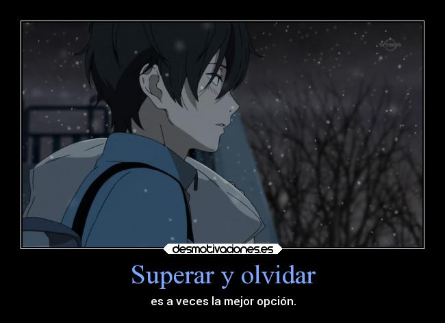 Superar y olvidar - 