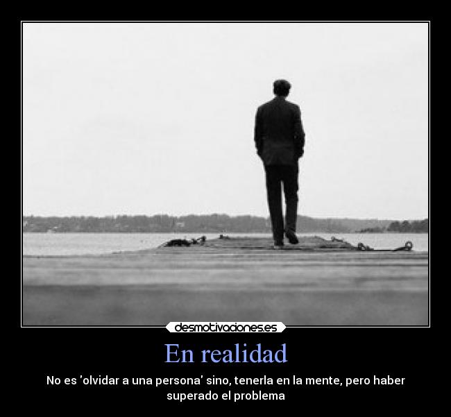 En realidad -