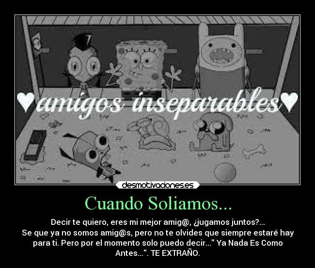 Cuando Soliamos... -
