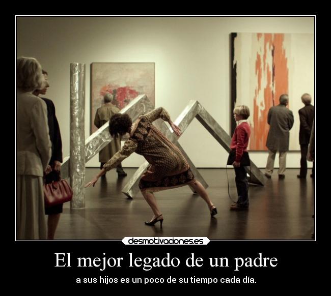 El mejor legado de un padre -