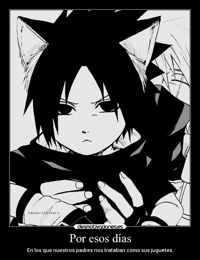 carteles padres amor amistad naruto kakashi pasion hijos siguen vivien que nos los suenos desmotivaciones