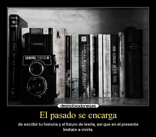 El pasado se encarga - 