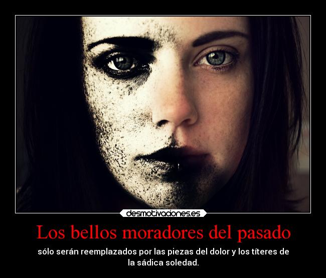 Los bellos moradores del pasado - 