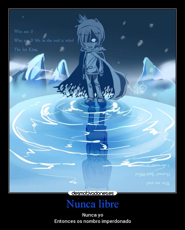 Nunca libre -