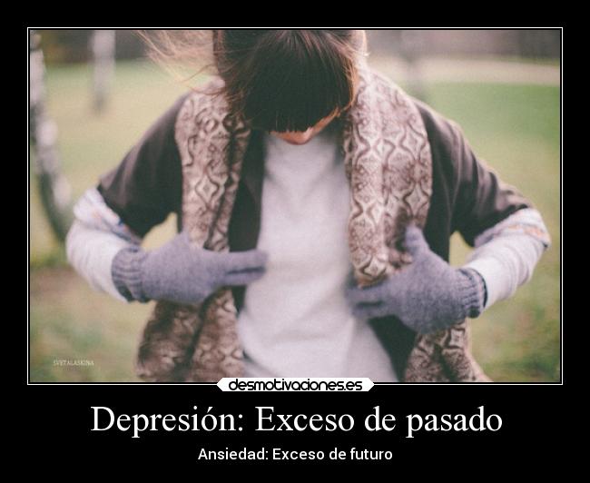 carteles pasado vida desmotivaciones