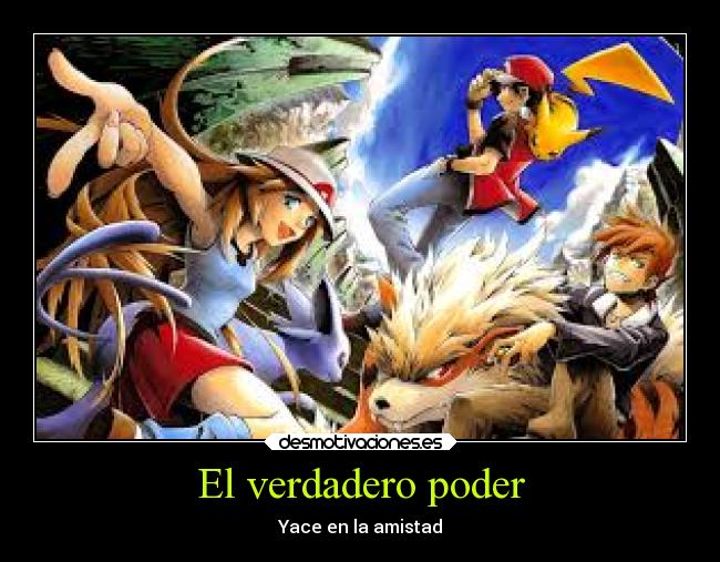 carteles pokemon amistad desmotivaciones