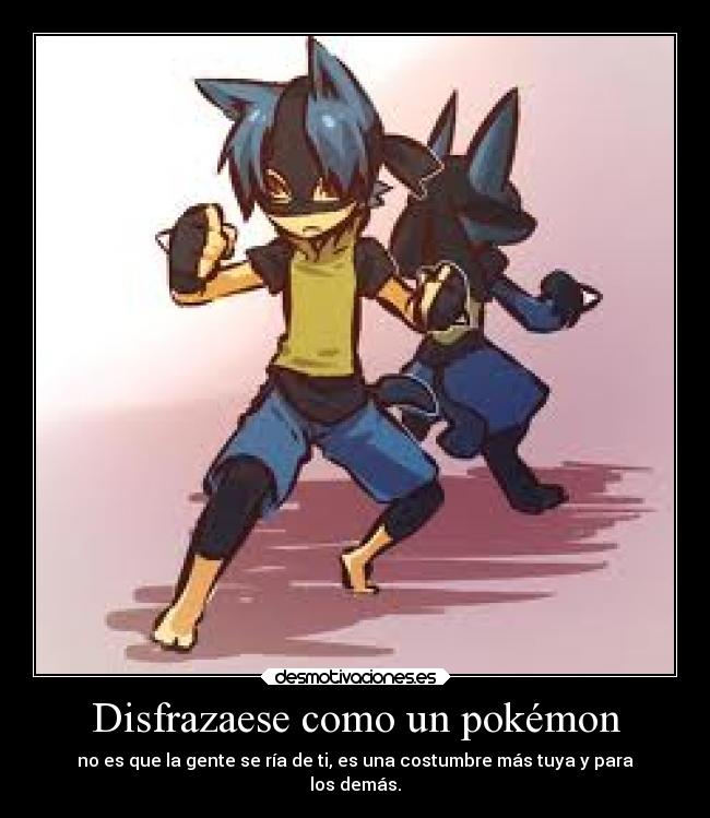 Disfrazaese como un pokémon -