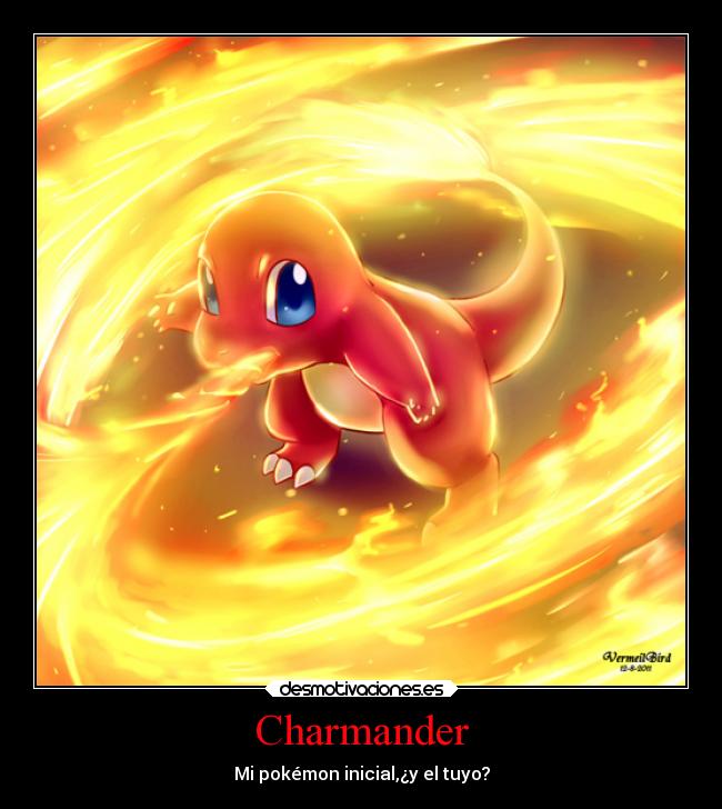 Charmander - Mi pokémon inicial,¿y el tuyo?