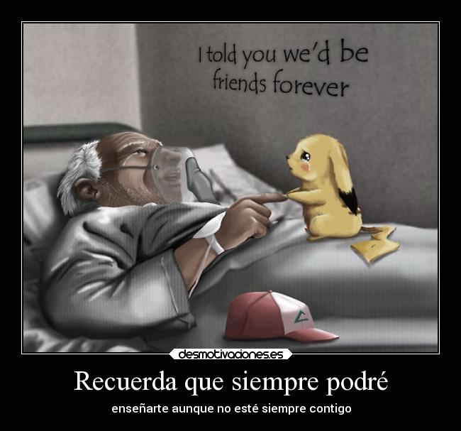 Recuerda que siempre podré -