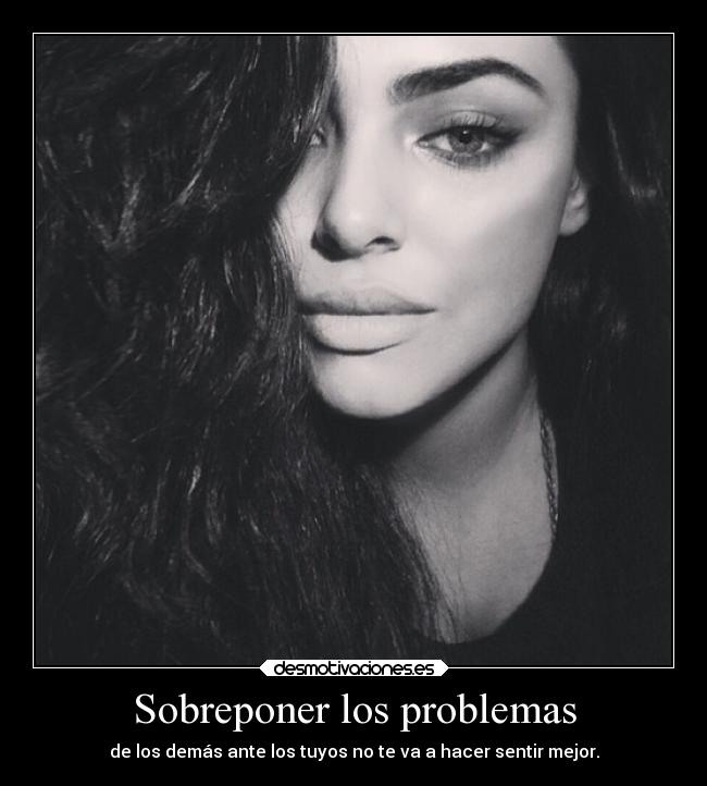 Sobreponer los problemas -
