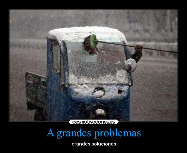 A grandes problemas - 