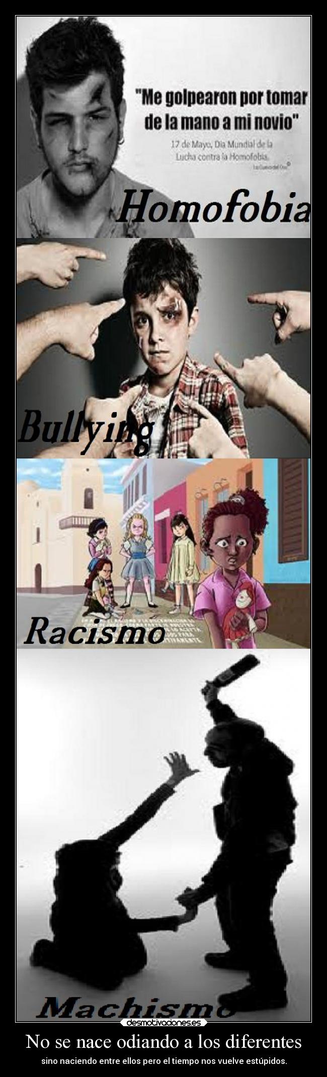 No se nace odiando a los diferentes - 