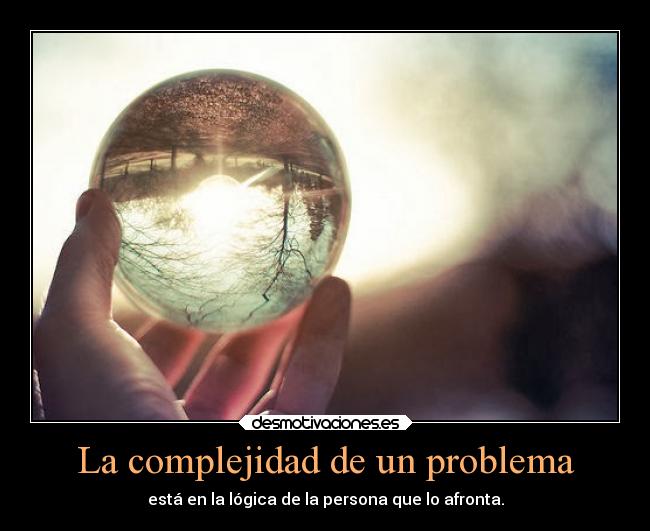 La complejidad de un problema -
