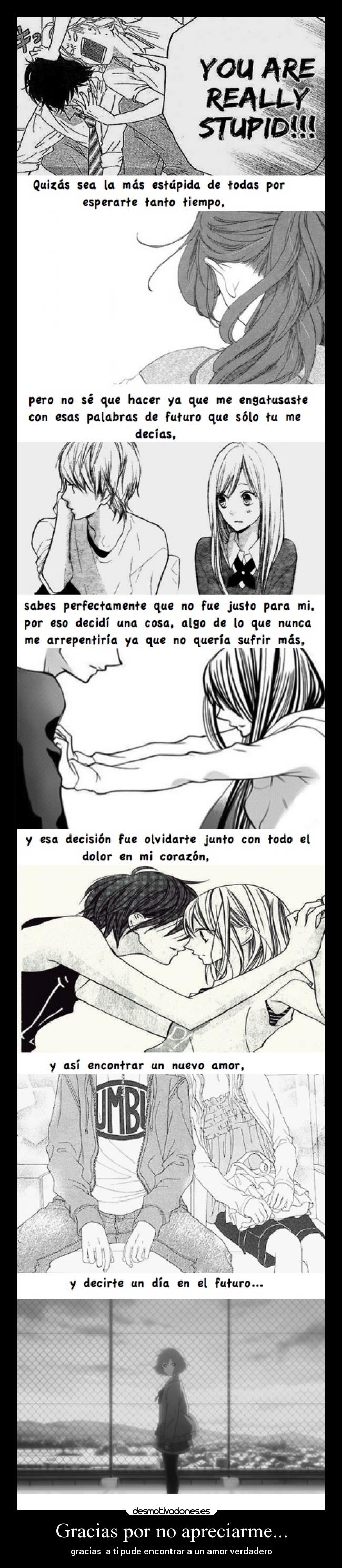 Gracias por no apreciarme... -