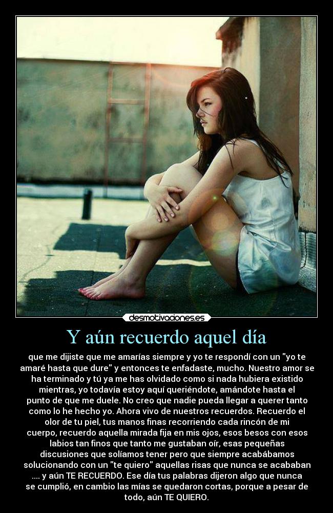 Y aún recuerdo aquel día - 