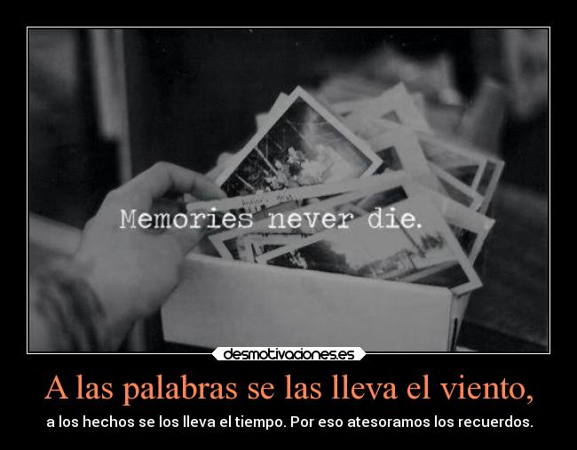 A las palabras se las lleva el viento, - 