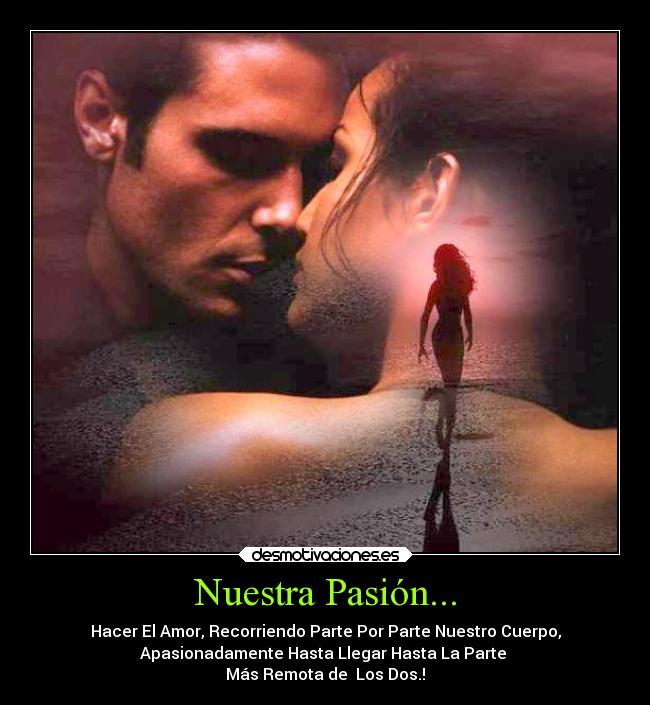 Nuestra Pasión... -