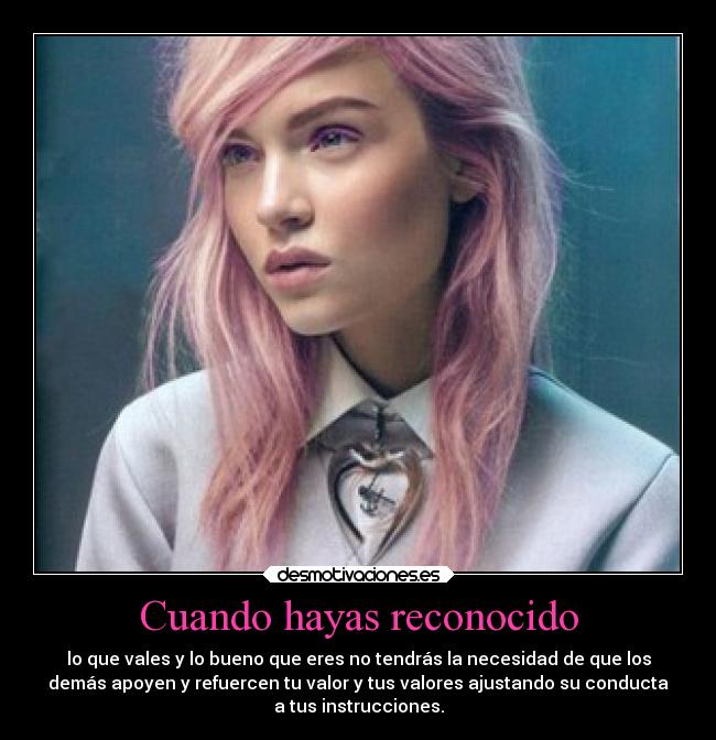 Cuando hayas reconocido - 