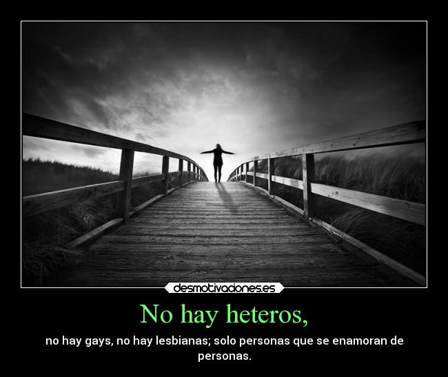 No hay heteros, - 