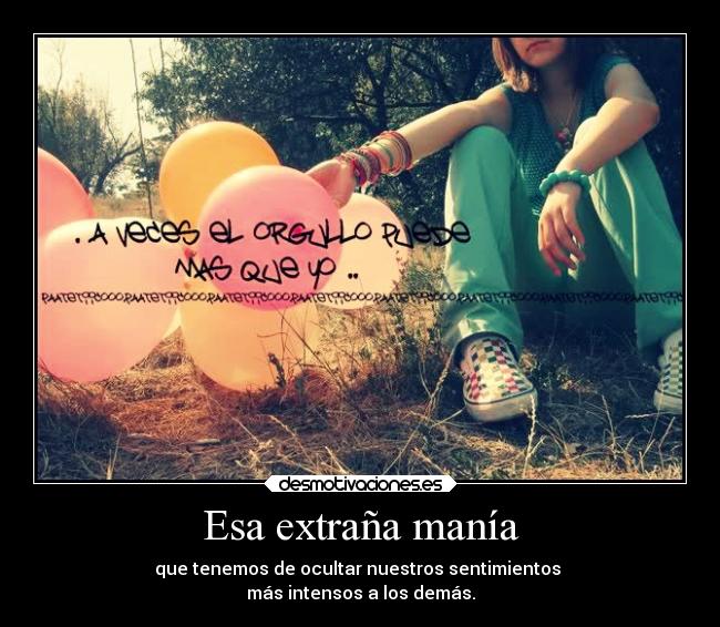 Esa extraña manía -