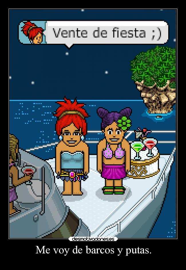 Me voy de barcos y putas. - 