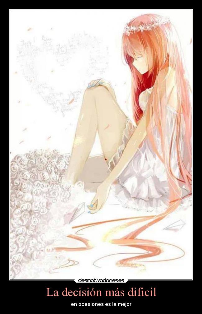 La decisión más dificil - 