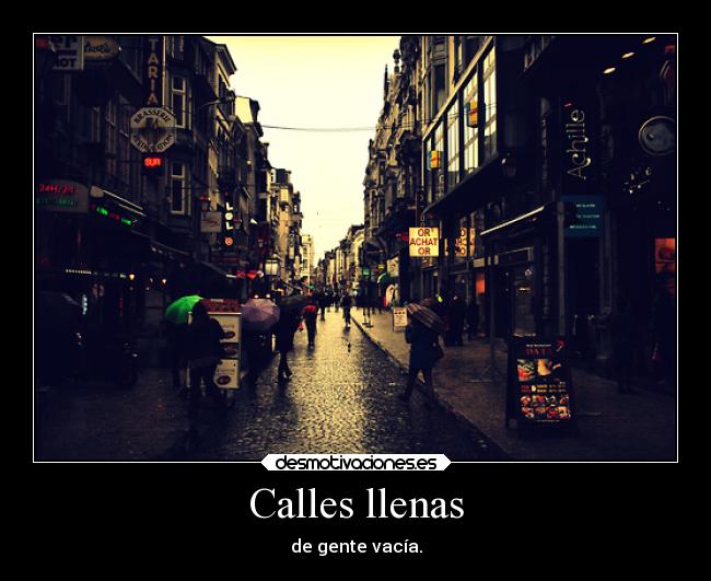 Calles llenas - 