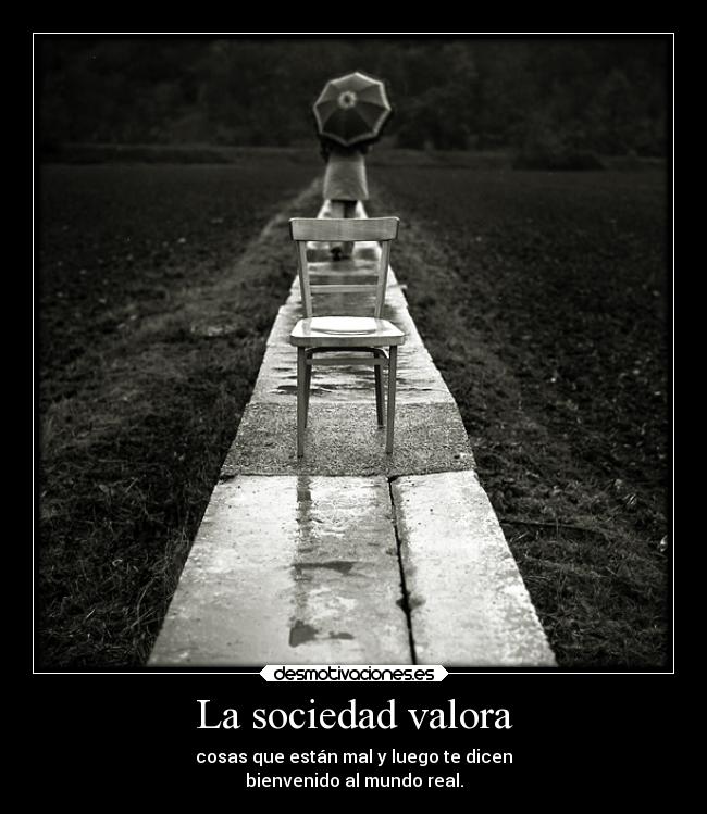 carteles sociedad alma jajajaj que mas desmotivaciones