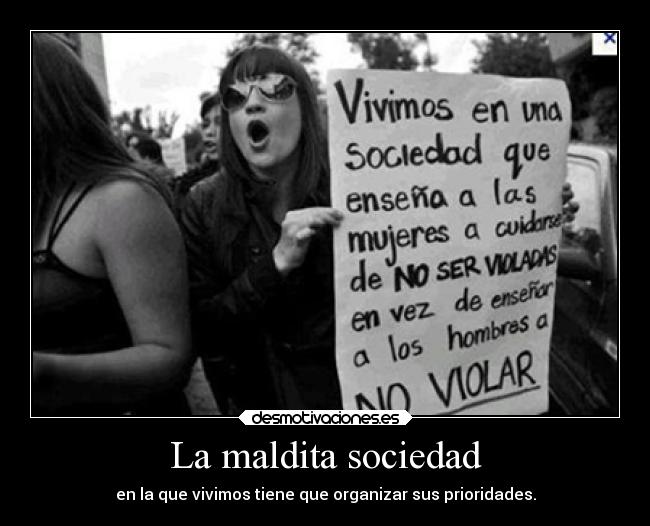 La maldita sociedad -