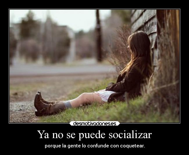 carteles sociedad desmotivaciones