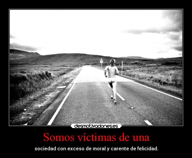 carteles sociedad desmotivaciones