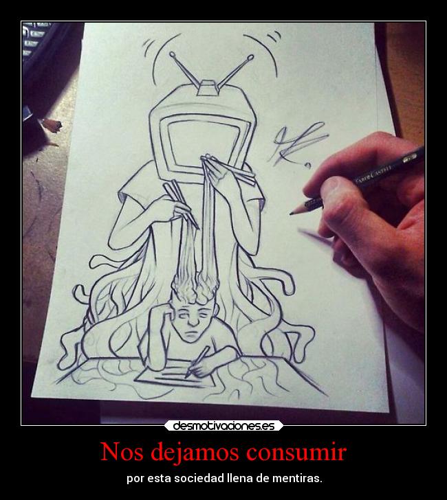 carteles sociedad desmotivaciones