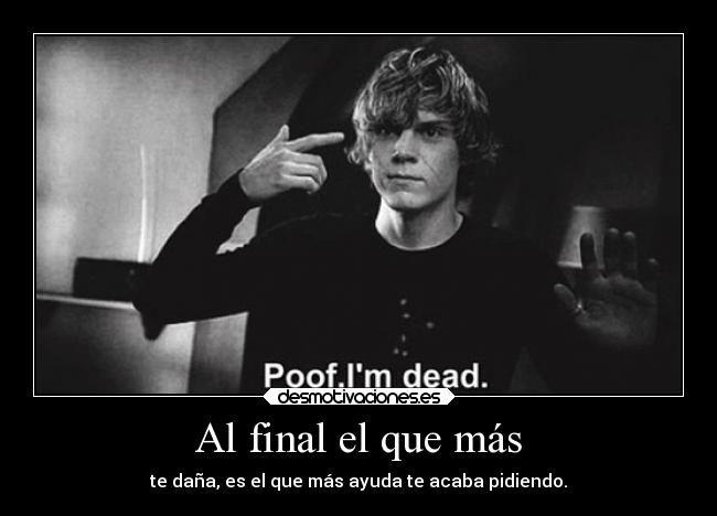 Al final el que más -