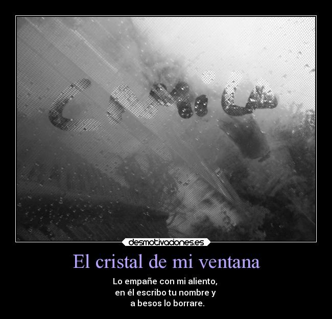 El cristal de mi ventana - 