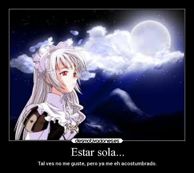 carteles soledad desmotivaciones