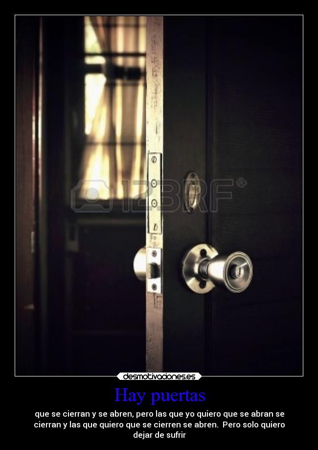 Hay puertas -
