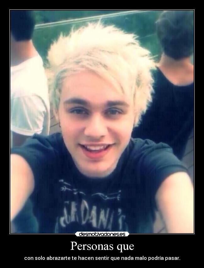 Personas que - con solo abrazarte te hacen sentir que nada malo podría pasar.