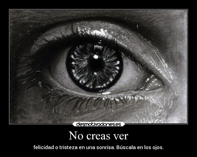 No creas ver - 