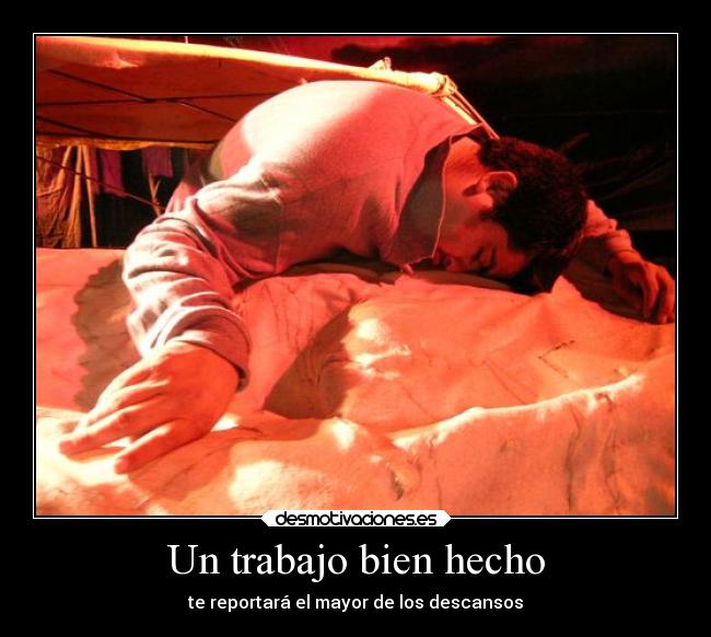 Un trabajo bien hecho -