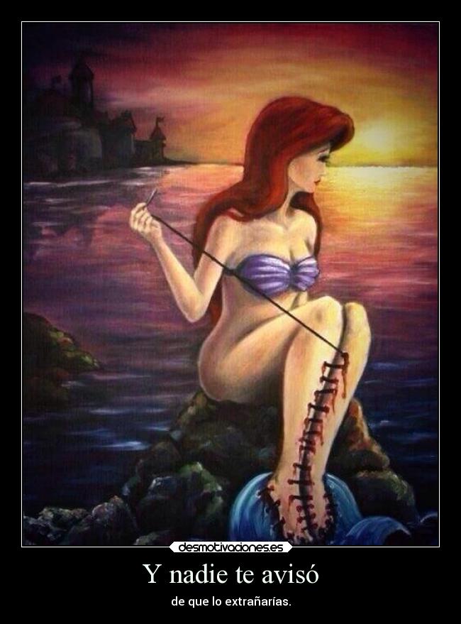 Y nadie te avisó - de que lo extrañarías.