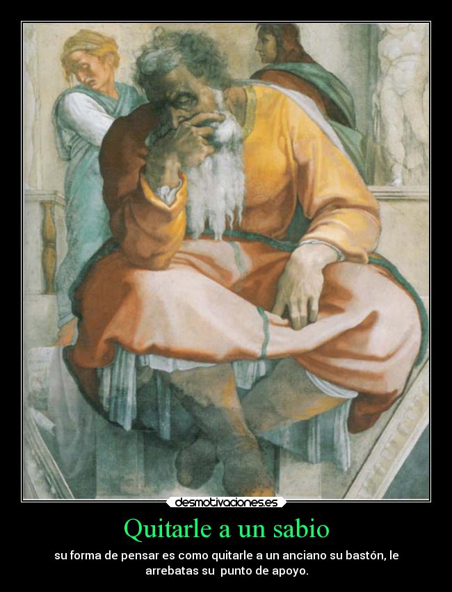 carteles tristeza sabio punto apoyo que quitas cae todo fallinlove desmotivaciones