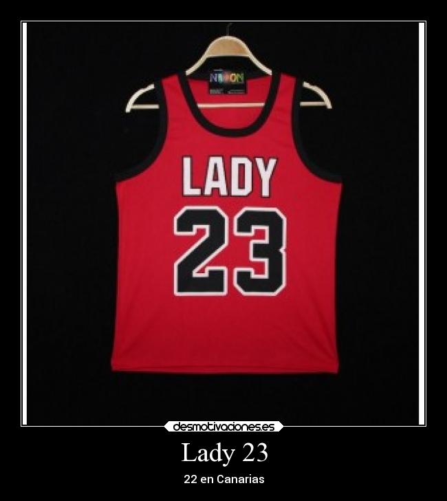 Lady 23 - 22 en Canarias