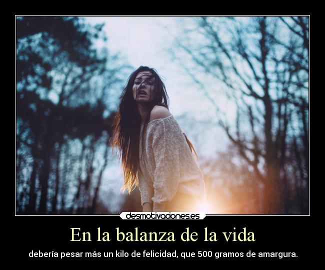 En la balanza de la vida -