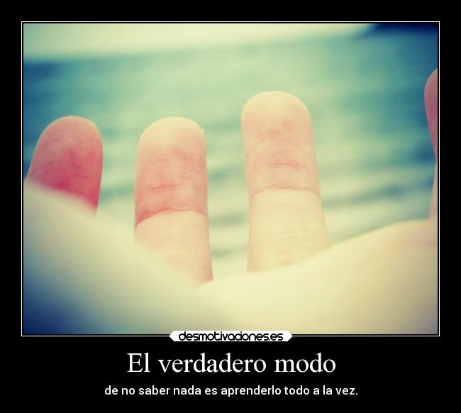 El verdadero modo -