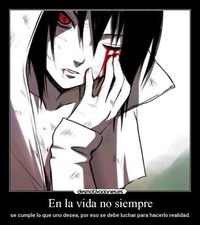 carteles vida anime cartel dedicado hermanita maru sasuke desmotivaciones